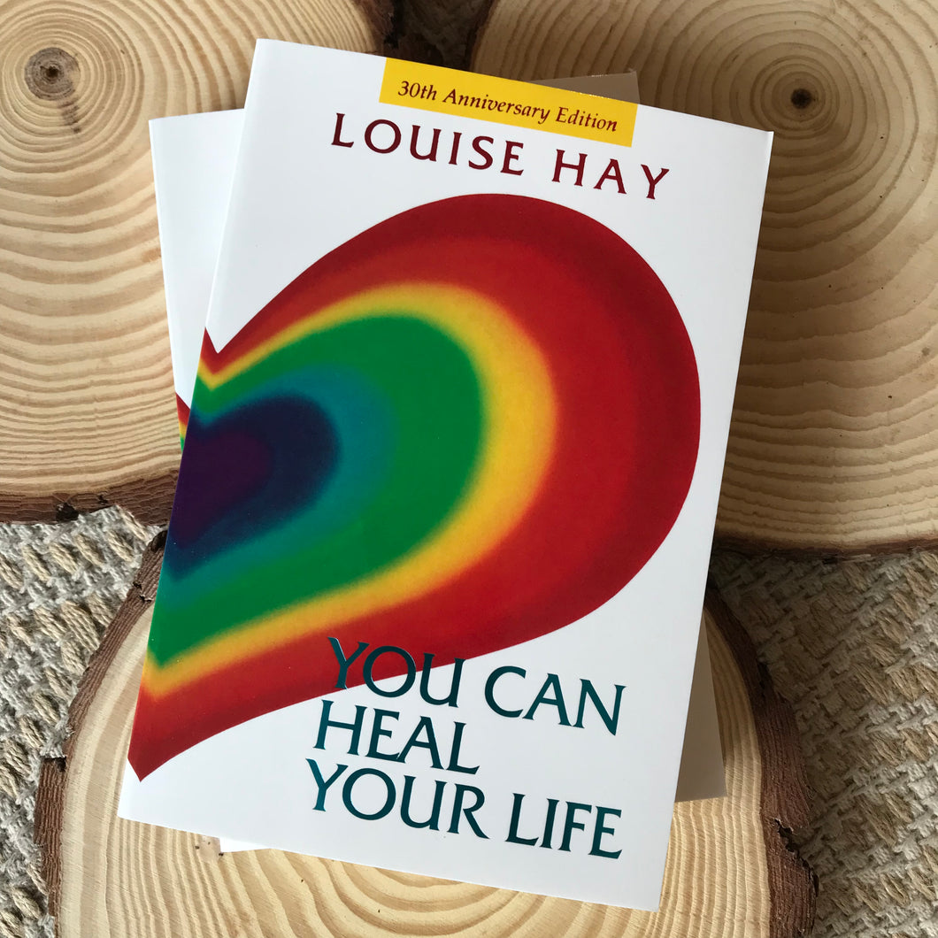 You Can Heal Your Life