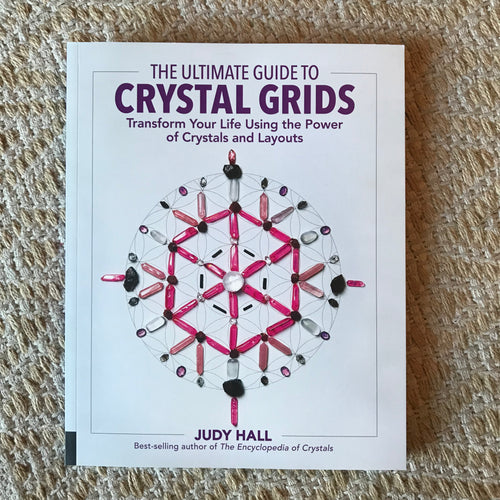 The Ultimate Guide to Crystal Grids