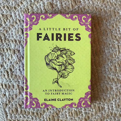 A Little Bit of Fairies