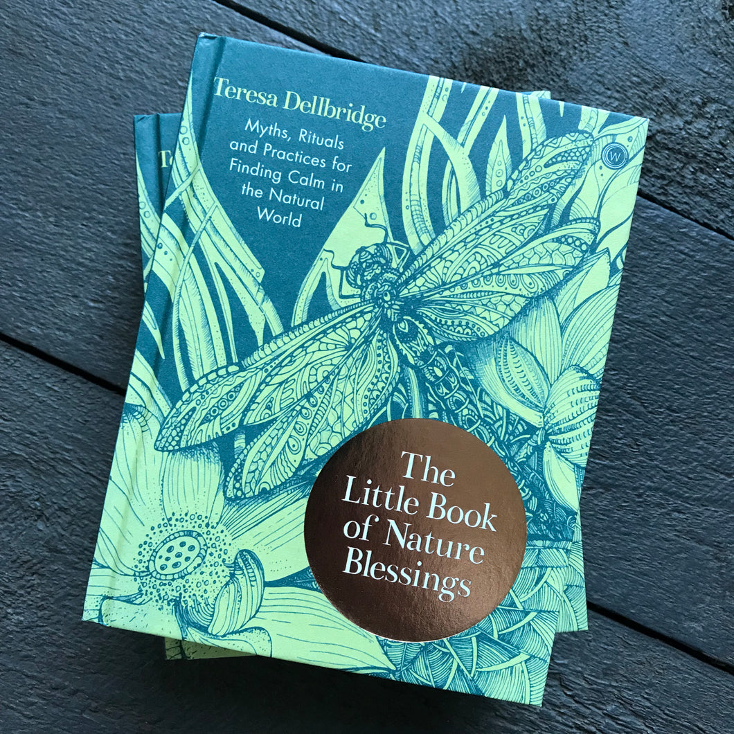 The Little Book of Nature Blessings by Teresa Dellbridge