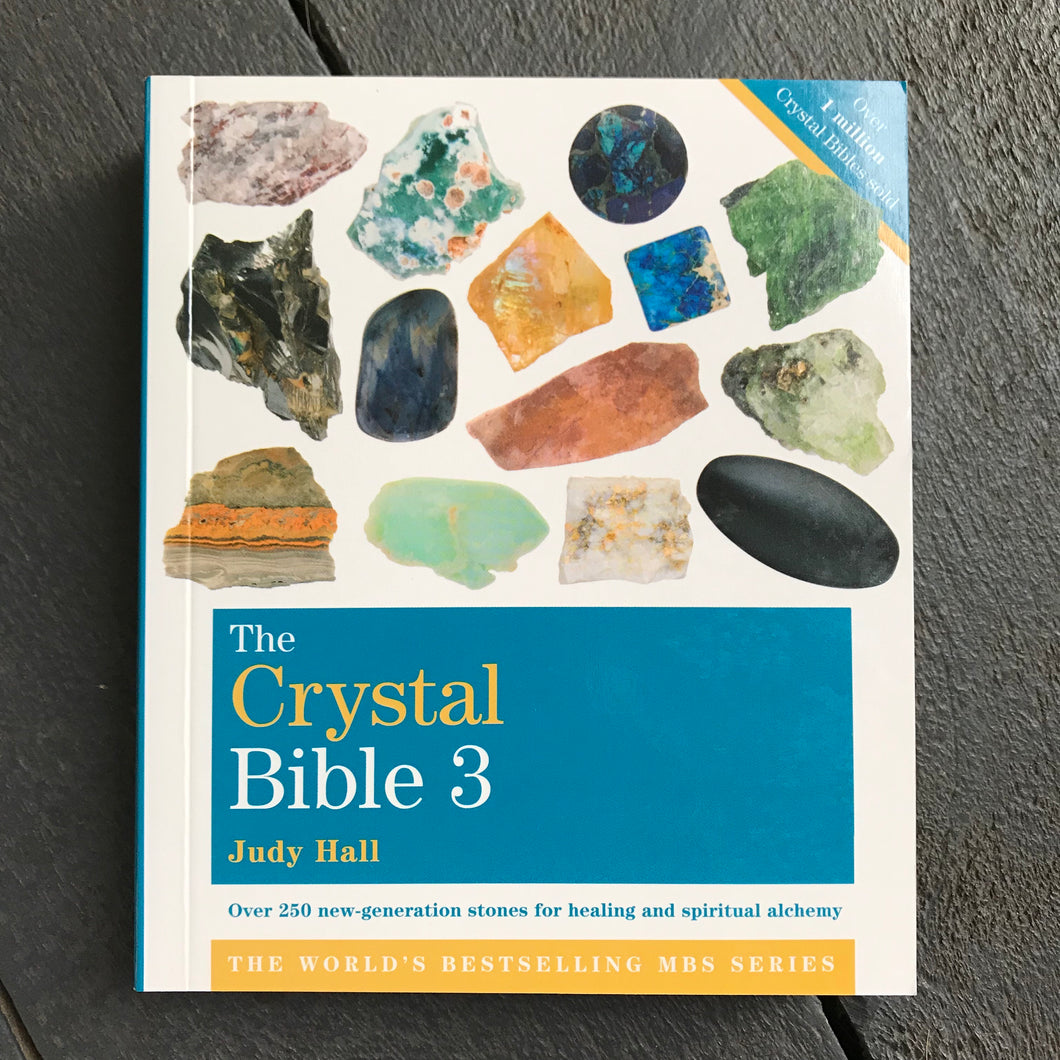 The Crystal Bible Volume 3