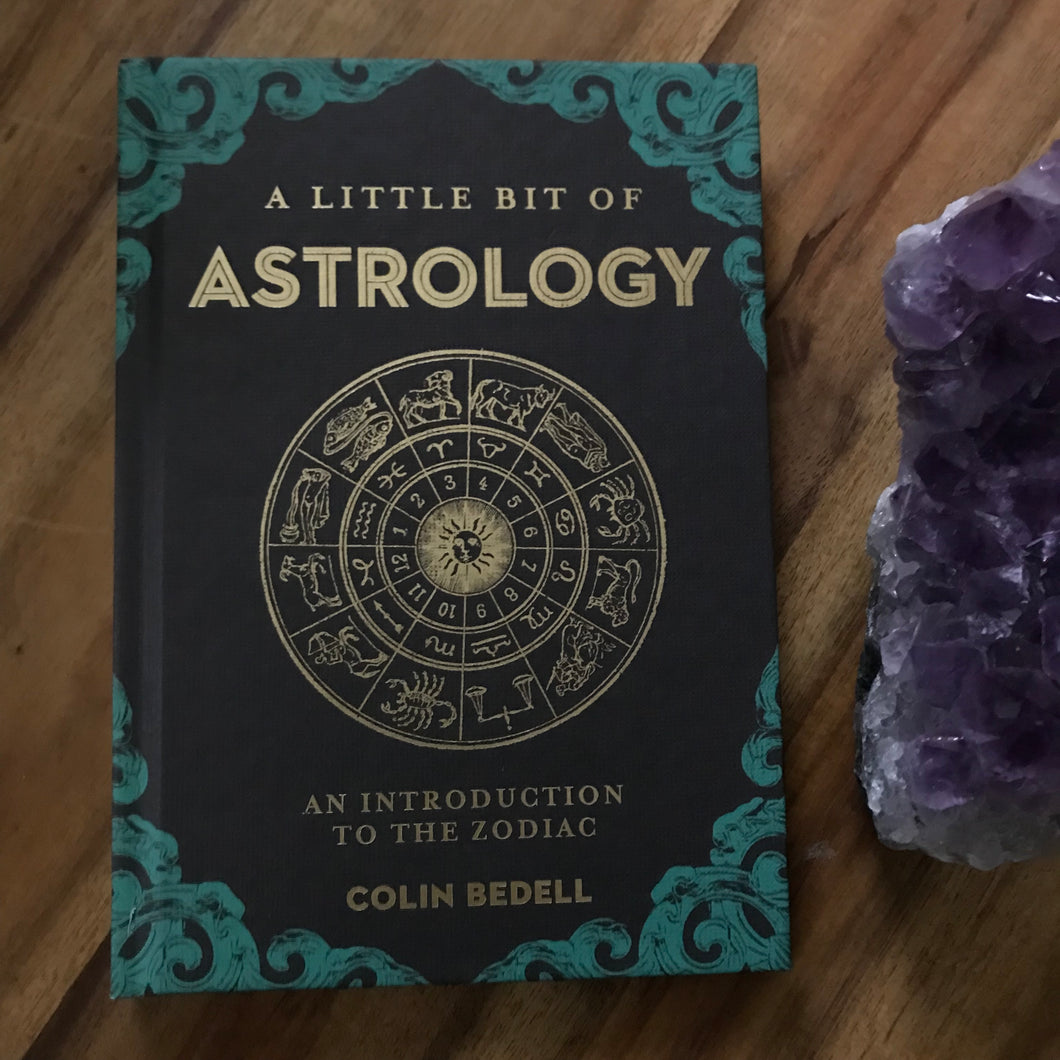 A Little Bit of Astrology by Colin Bedell