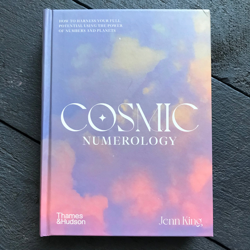 Cosmic Numerology by Jenn King