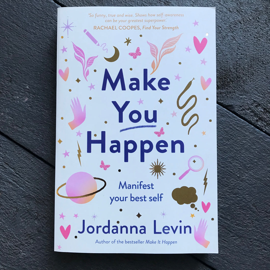 Make You Happen by Jordanna Levin