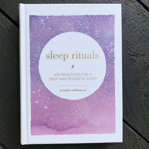 Sleep Rituals by Jennifer Williamson